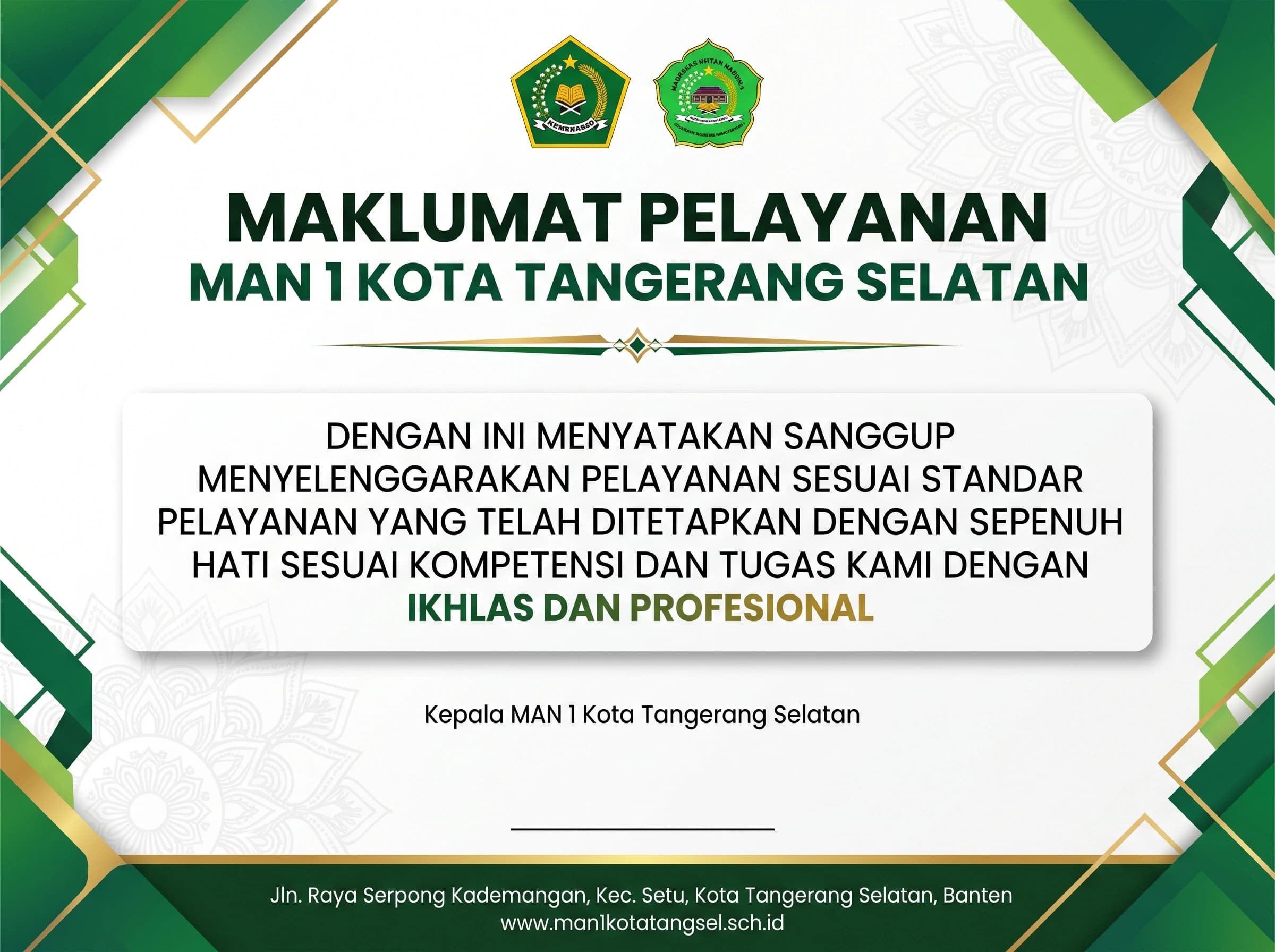Maklumat Pelayanan MAN 1 Kota Tangerang Selatan